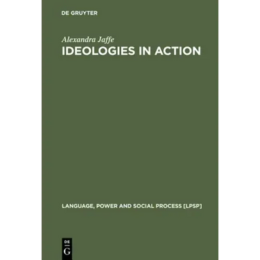 Ideologies in Action