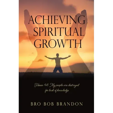 Achieving Spiritual Growth
