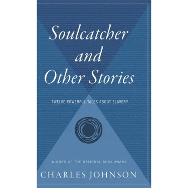 Soulcatcher: And Other Stories