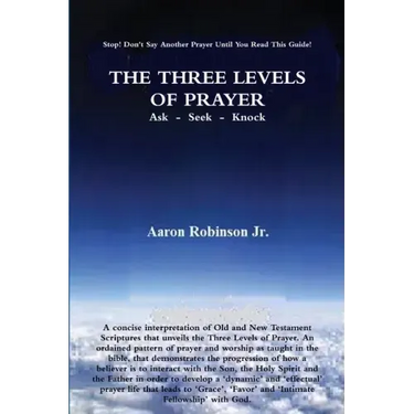 The Three Levels of Prayer
