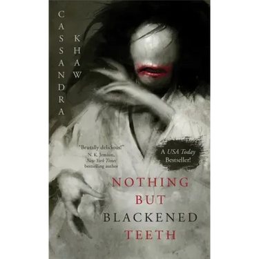 Nothing But Blackened Teeth