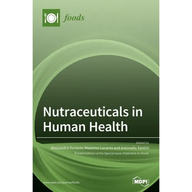 Nutraceuticals in Human Health