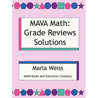 MAVA Math: Grade Reviews Solutions