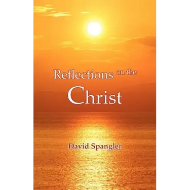 Reflections on the Christ