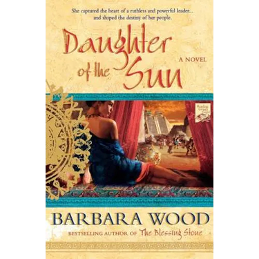 Daughter of the Sun: A Novel of the Toltec Empire