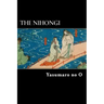 The Nihongi: Chronicles of Japan from the Earliest Times to A.D. 697