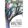 In the Silver Maple Tree: The Adventures of an Impetuous Young Girl Captivated by God