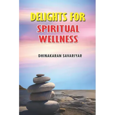 Delights for Spiritual Wellness