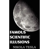 Famous Scientific Illusions