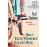 When Their Memories Became Mine: Moving Beyond My Parents' Past
