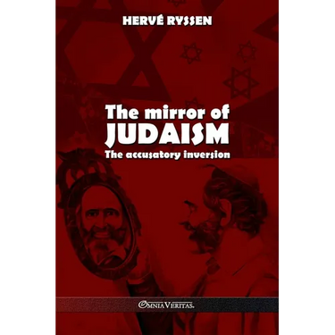 The mirror of judaism: The accusatory inversion