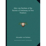 Alex Van Suchten of the Secrets of Antimony in Two Treatises