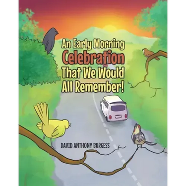 An Early Morning Celebration That We Would All Remember!
