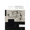 Smoking the Bible