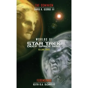 Star Trek: Deep Space Nine: Worlds of Deep Space Nine #3: Dominion and Ferenginar