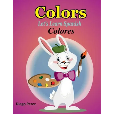 Let's Learn Spanish: Colors