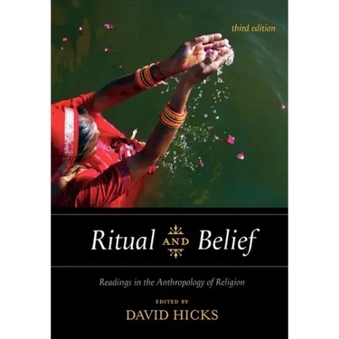 Ritual and Belief: Readings in the Anthropology of Religion