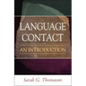 Language Contact: An Introduction