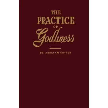 The Practice of Godliness