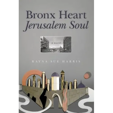 Bronx Heart Jerusalem Soul