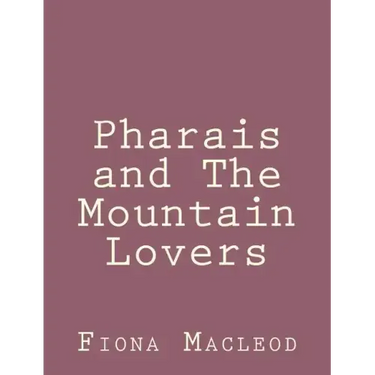Pharais and The Mountain Lovers