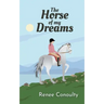 The Horse of My Dreams