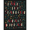 Take This Stallion