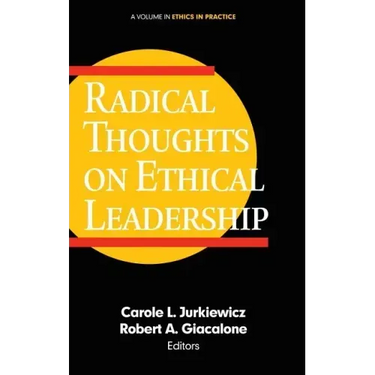 Radical Thoughts on Ethical Leadership