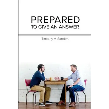 Prepared To Give An Answer: Developing a Biblical BIAS (worldview)