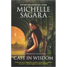 Cast in Wisdom (Original)