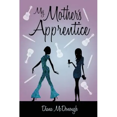 My Mother's Apprentice: A Sequel