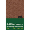 Soil Mechanics in Engineering Practice