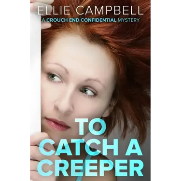 To Catch a Creeper