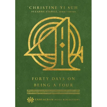 Forty Days on Being a Four
