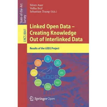 Linked Open Data -- Creating Knowledge Out of Interlinked Data: Results of the Lod2 Project