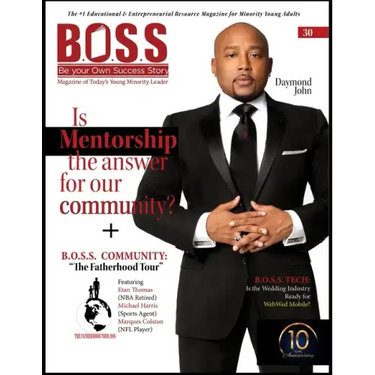 B.O.S.S. Magazine Daymond John Issue: #30