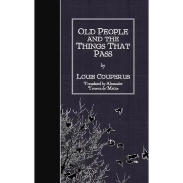 Old People and the Things That Pass