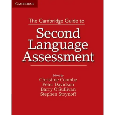 The Cambridge Guide to Second Language Assessment
