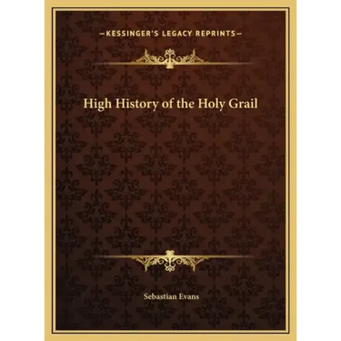 High History of the Holy Grail