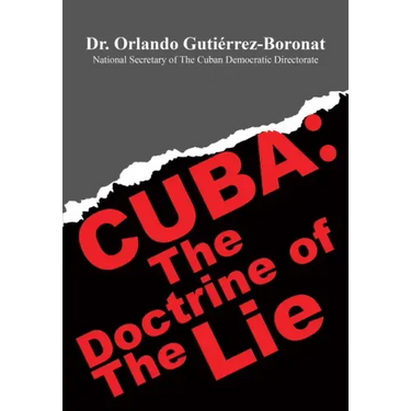 Cuba: The Doctrine of the Lie