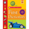 Scholastic First Dictionary
