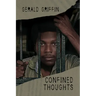 Confined Thoughts