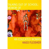 Talking Out of School: Memoir of an Educated Woman