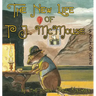 The New Life of PJ McMouse: (A Poem of Sorts)