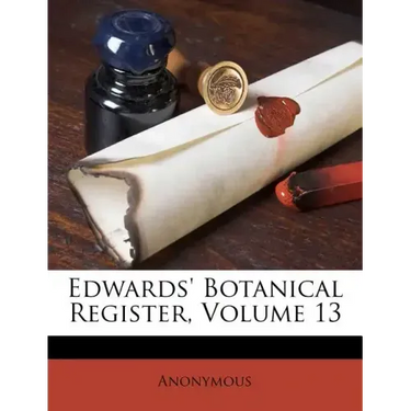 Edwards' Botanical Register, Volume 13