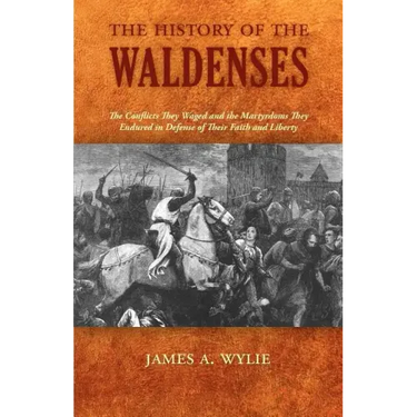 The History of the Waldenses