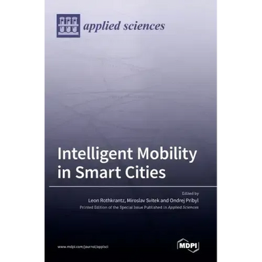 Intelligent Mobility in Smart Cities