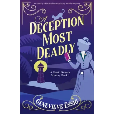 A Deception Most Deadly: An utterly addictive historical cozy murder mystery