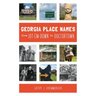 Georgia Place Names from Jot-em-Down to Doctortown