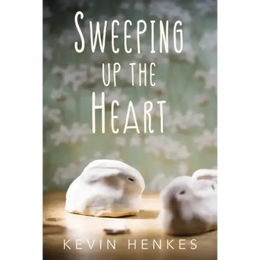 Sweeping Up the Heart